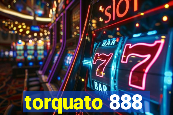 torquato 888